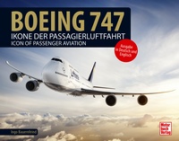 Boeing 747 - Ikone der Passagierluftfahrt - Icon of Passenger Aviation