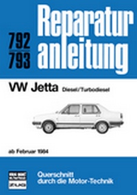 VW Jetta  ab Februar 1984 - Diesel/Turbodiesel    //  Reprint der 11. Auflage 1985