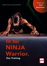 Fit For Ninja Warrior - Das Training